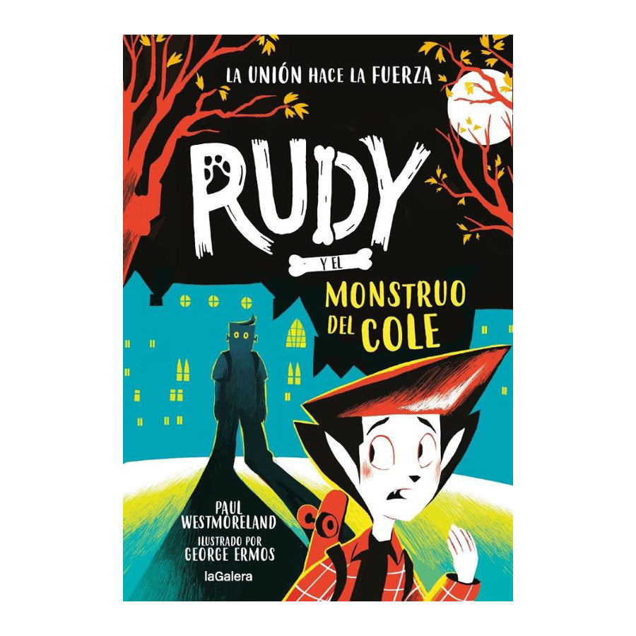 Rudy y el monstruo del cole