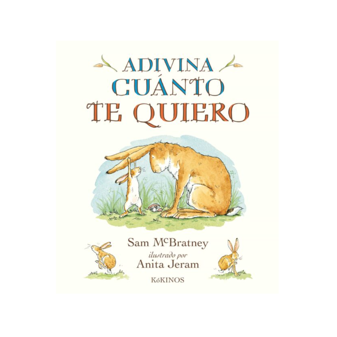 Adivina Cuanto Te Quiero
