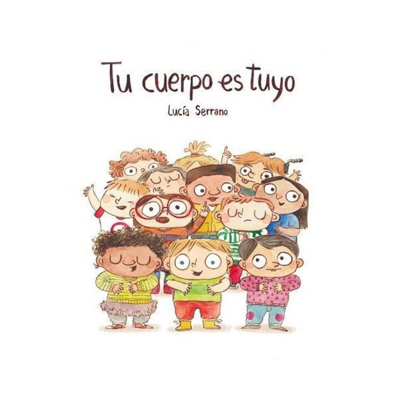Tu cuerpo es tuyo