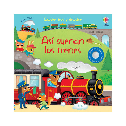 Así suenan los trenes