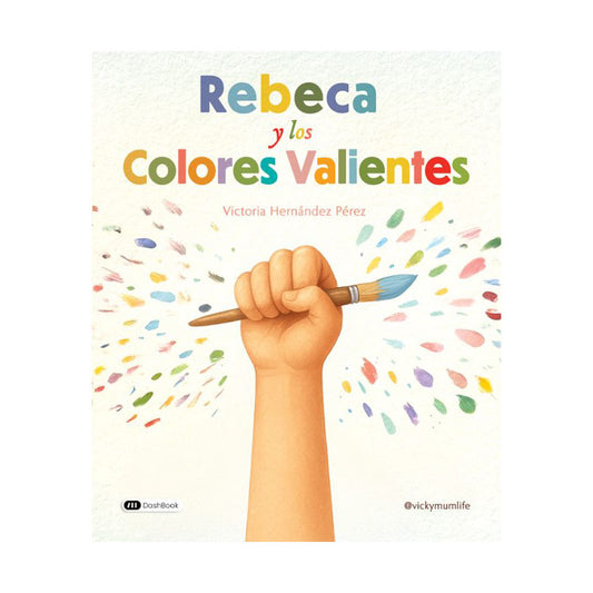 Rebeca y los colores valientes