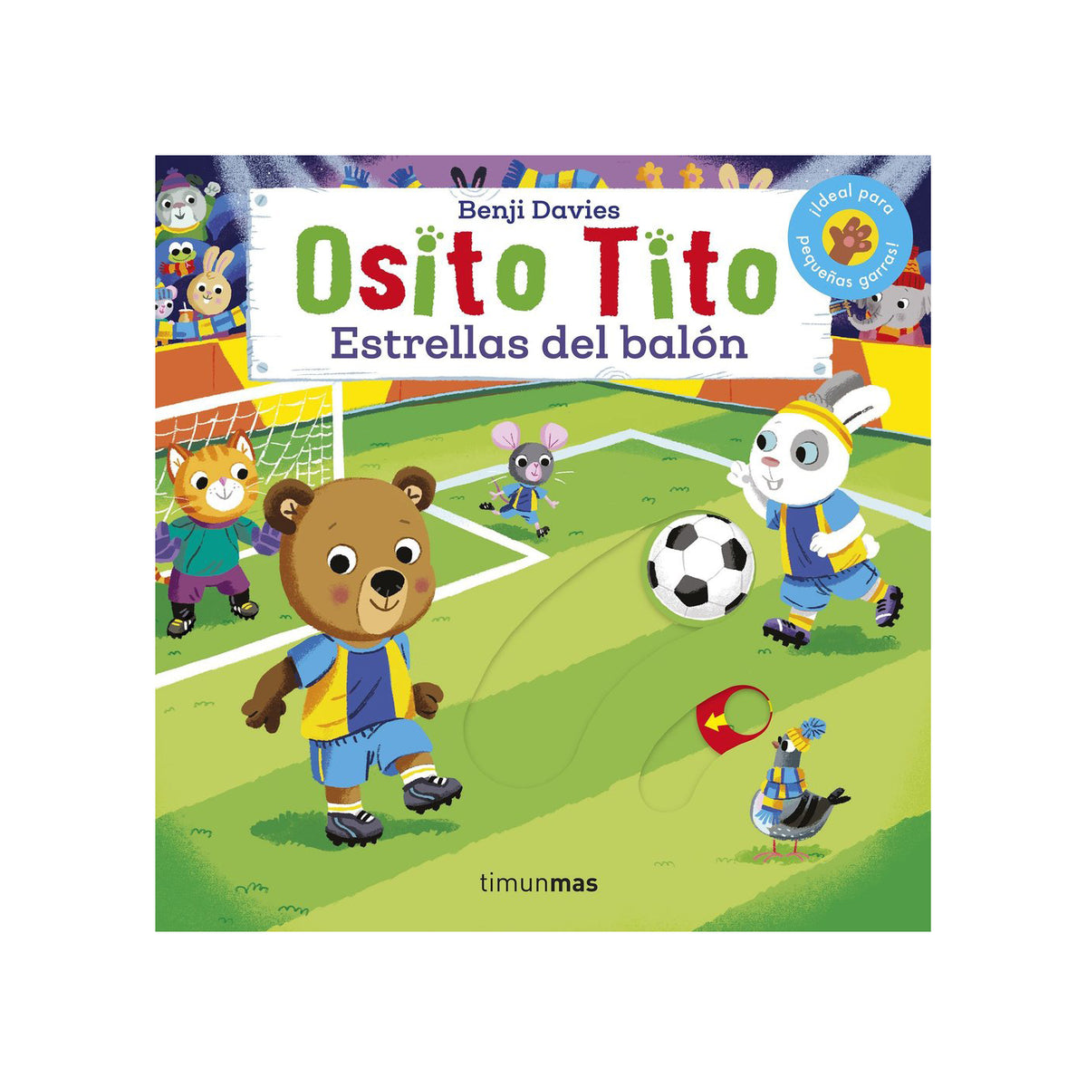 Osito Tito. Estrellas del balón