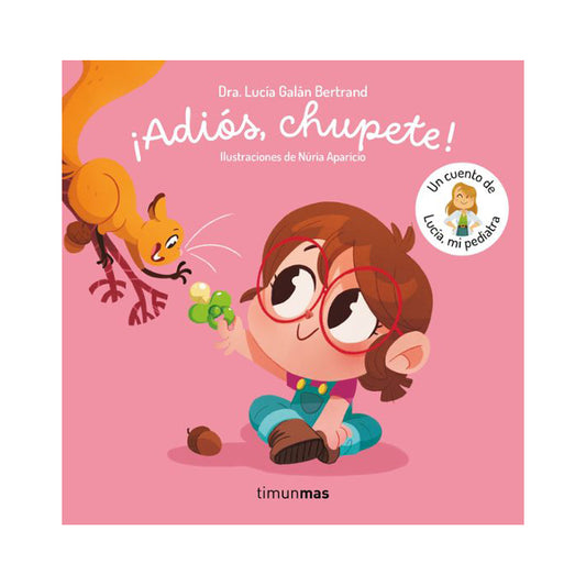 ¡Adiós, chupete!