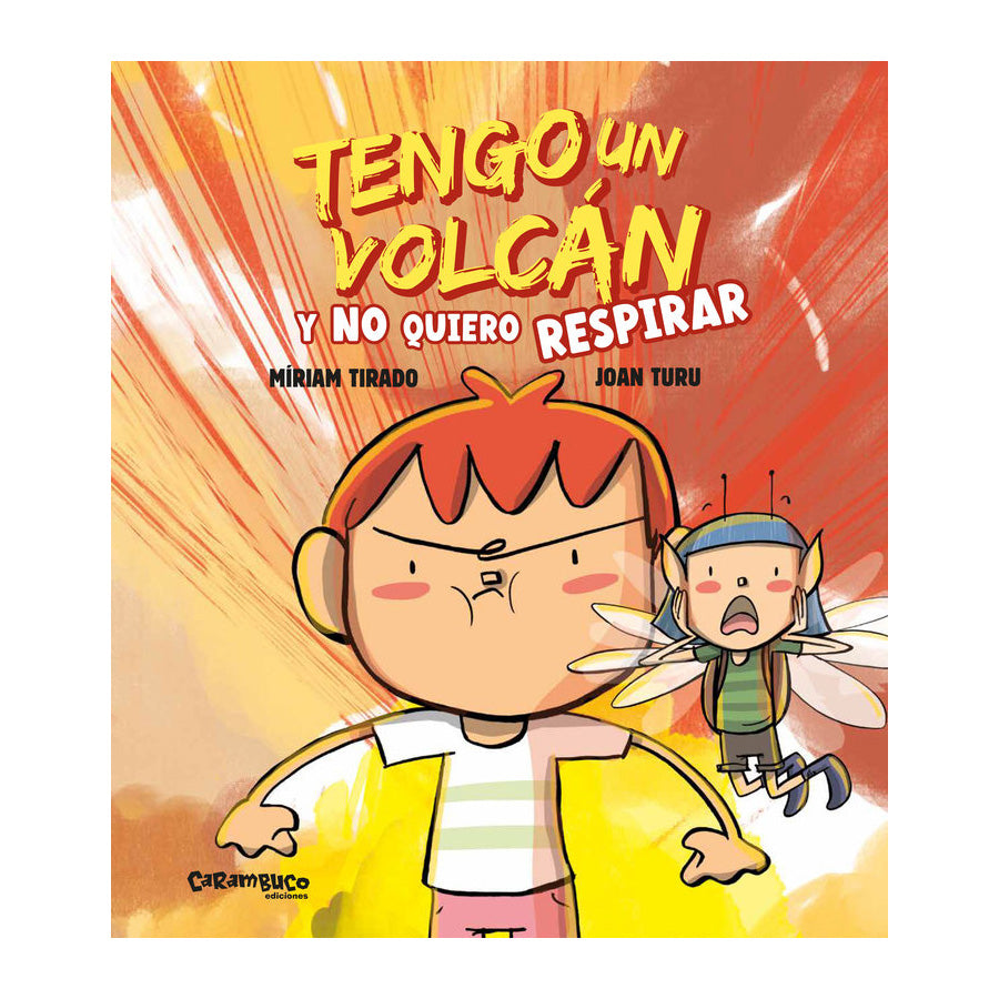 Tengo un volcán y no quiero respirar. Álbum ilustrado