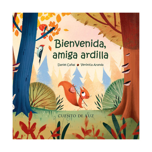 Bienvenida, amiga ardilla