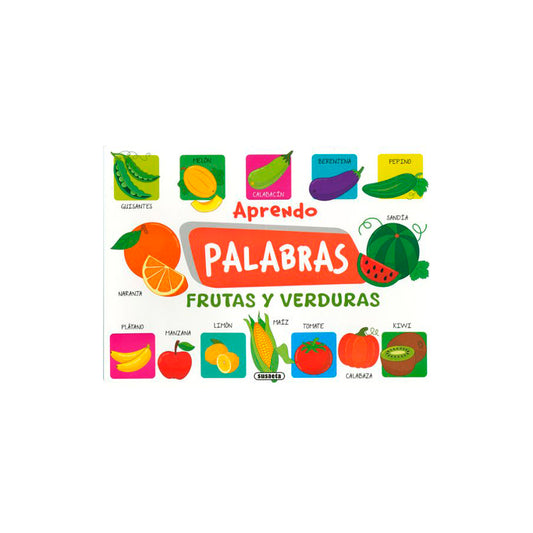 Aprendo Palabras. Frutas y Verduras