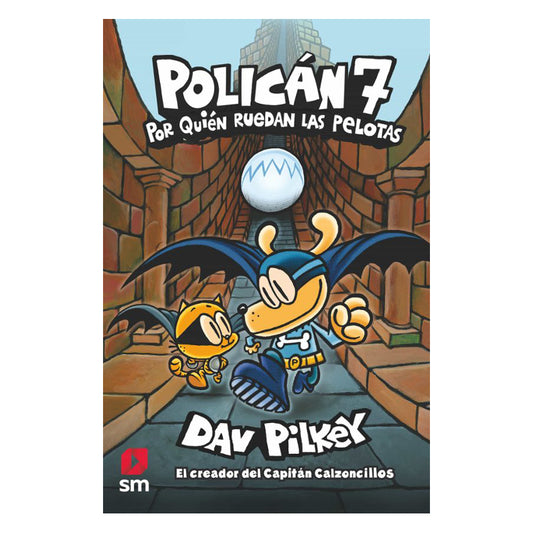 Policán 7. Por quién ruedan las pelotas