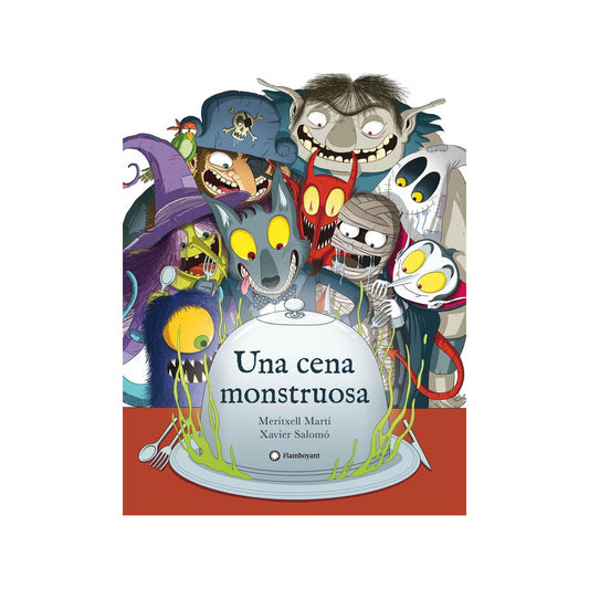 Una cena monstruosa