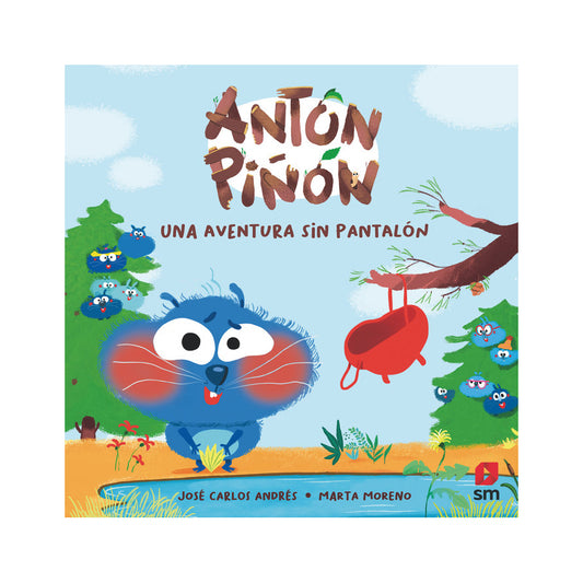 Antón Piñón. Una aventura sin pantalón
