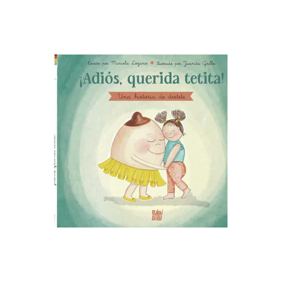¡Adiós, querida tetita!