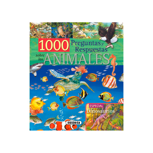1000 Preguntas y Respuestas sobre los Animales
