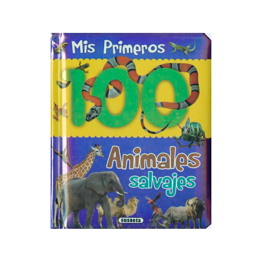 Mis Primeros 100 Animales Salvajes - Imágenes Reales