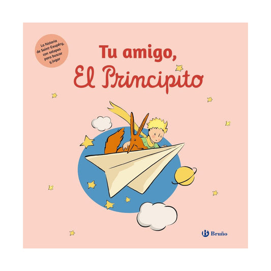 Tu amigo, El principito