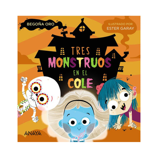 Tres monstruos en el cole