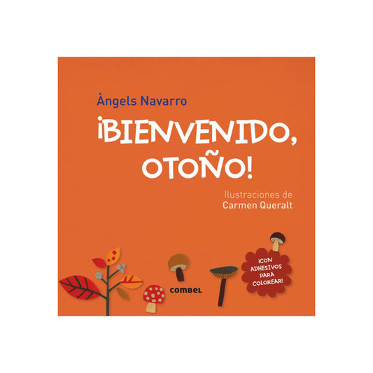 Bienvenido Otoño