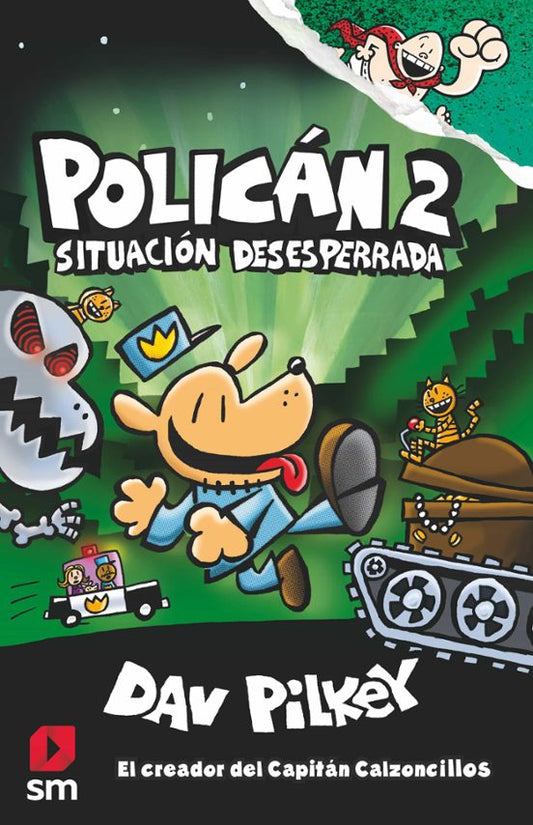 Policán 2. Situación desesperada