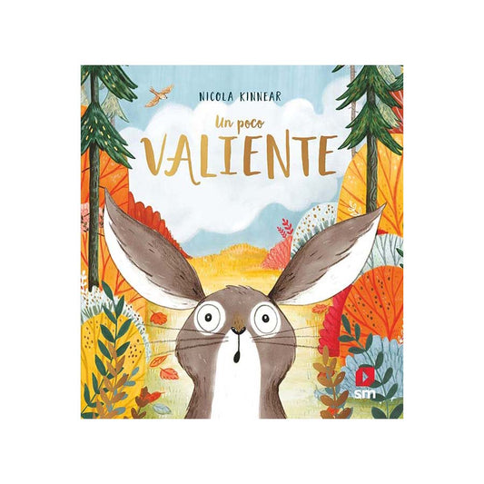 Un poco valiente