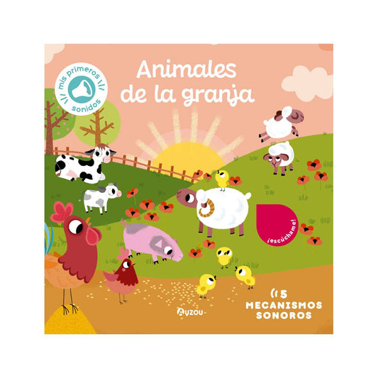 Mis primeros sonidos. Animales de granja