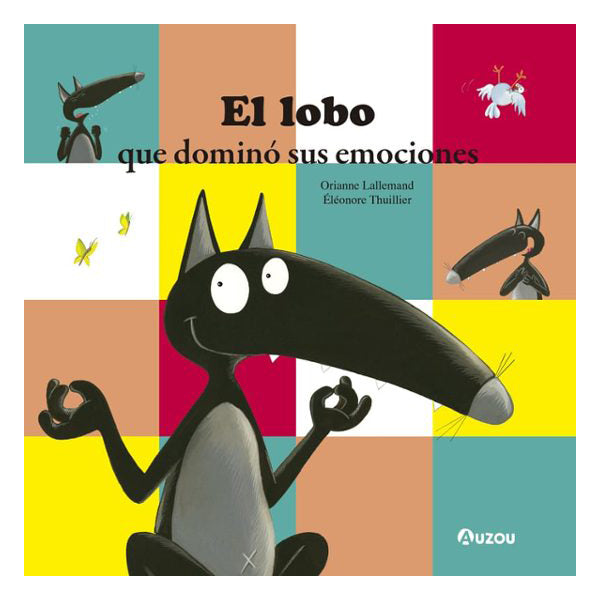 El lobo que dominó sus emociones