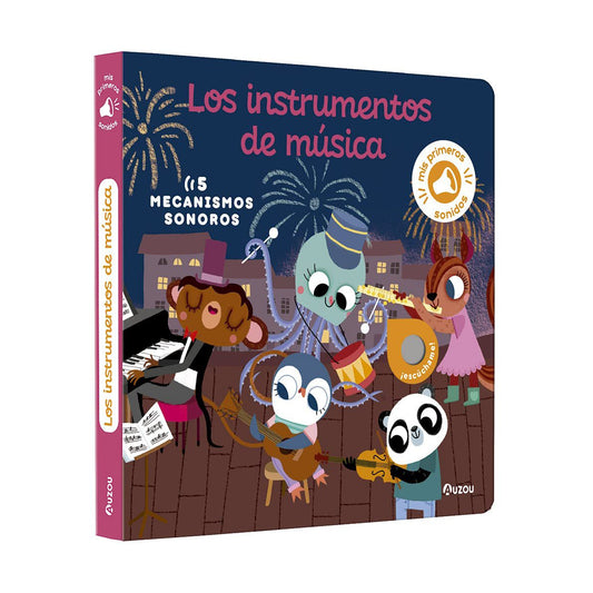 Mis primeros sonidos. Los instrumentos de música