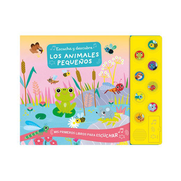 Escucha y descubre. Los animales pequeños