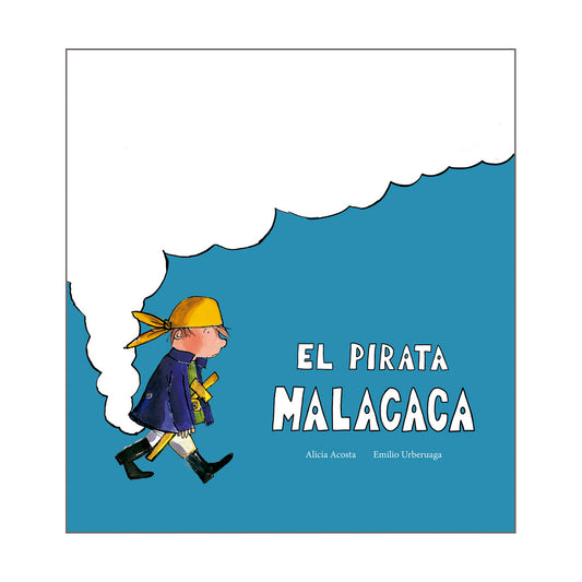 El pirata malacaca