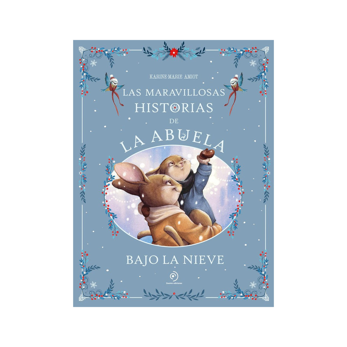 Las maravillosas historias de la abuela bajo la nieve