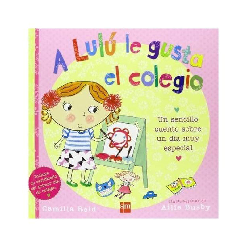 A Lulú le gusta el colegio