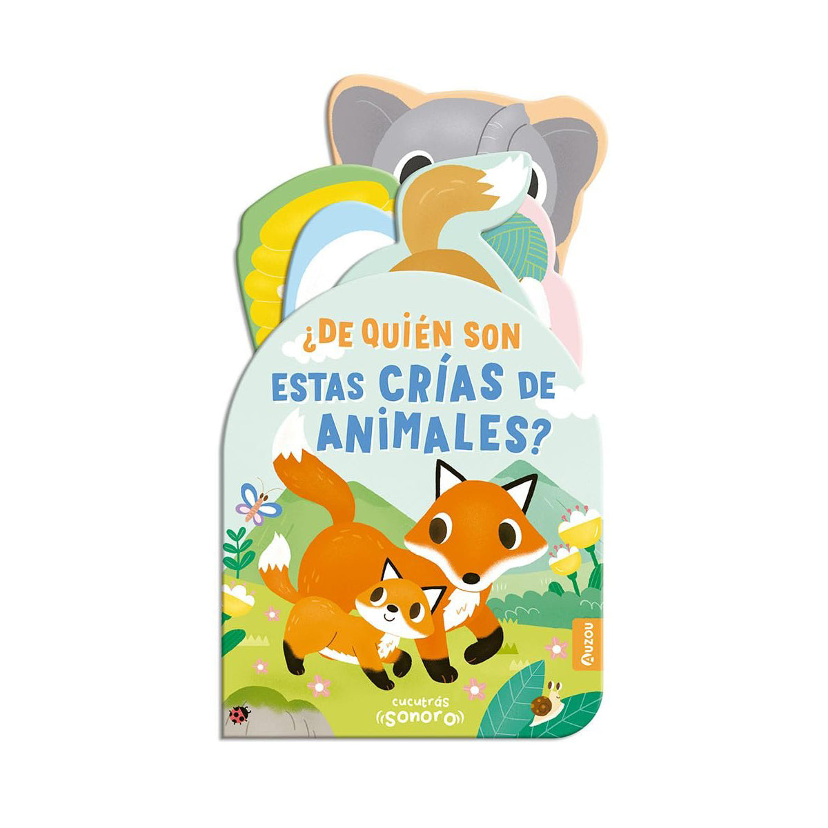 ¿De quién son estas crías de animales? - Cucutrás sonoro, Auzou