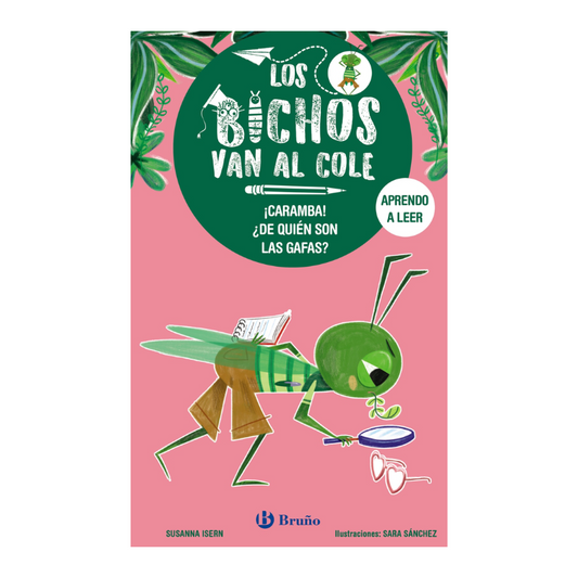 Los bichos van al cole. ¡Caramba! ¿De quién son las gafas?