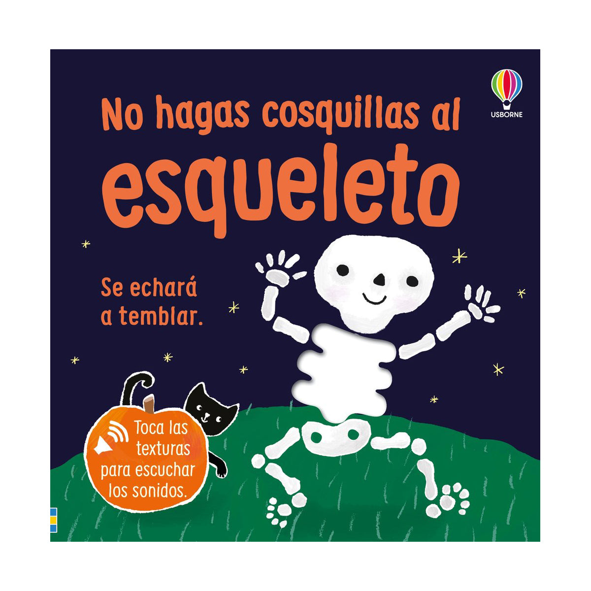 No hagas cosquillas al esqueleto. Toco y escucho