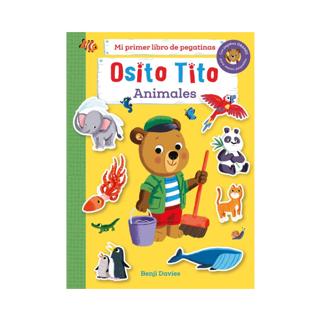 Osito Tito. Mi primer libro de pegatinas - animales