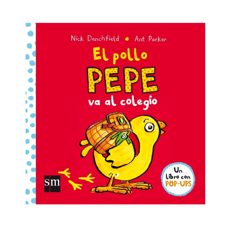 El pollo Pepe va al cole