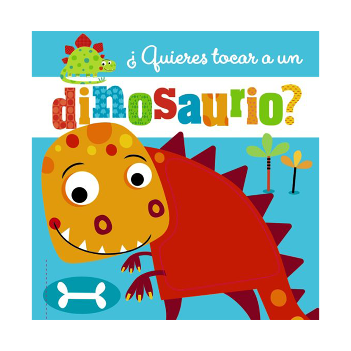 ¿Quieres tocar a un dinosaurio?