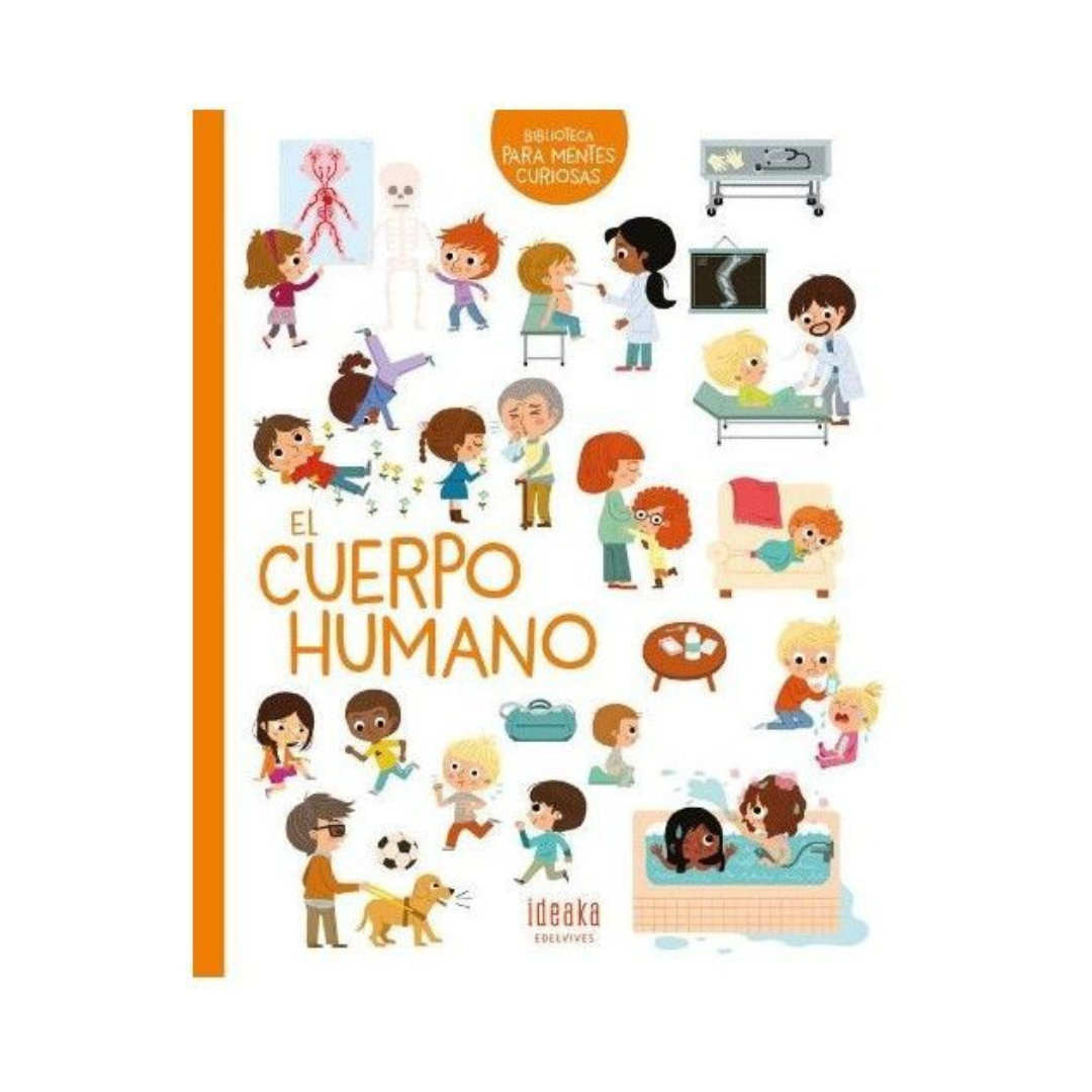 Biblioteca para mentes curiosas: El cuerpo humano