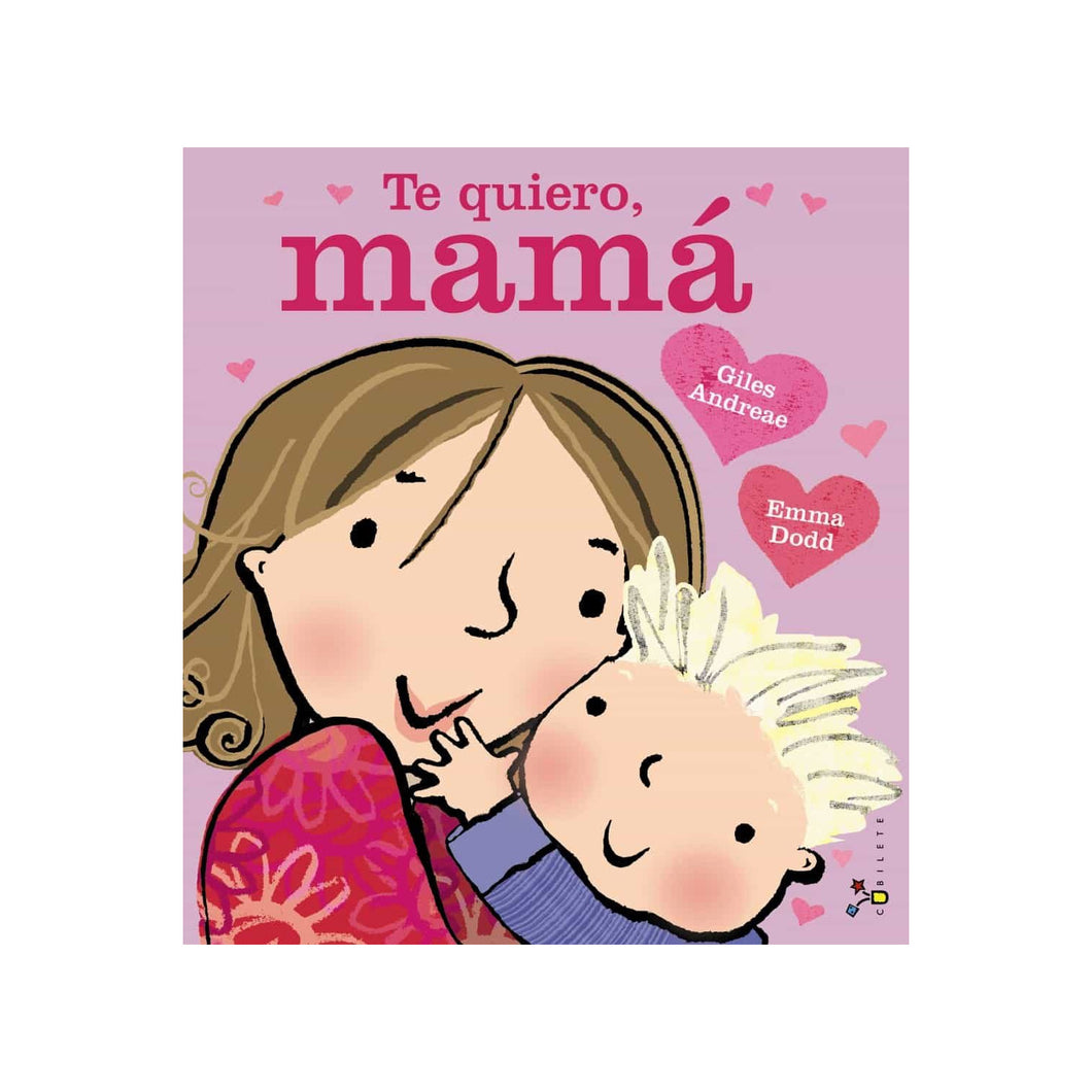 Te quiero, mamá